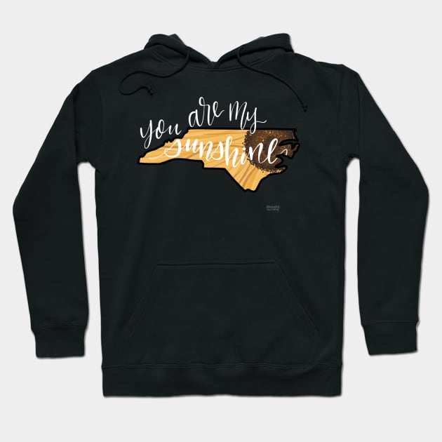 North Carolina Sunshine Hoodie by Hannah’s Hand Lettering